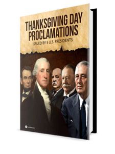 5 Presidential Thanksgiving Proclamations | First Liberty
