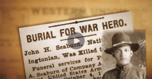 WWI Hero John Henry Seaburn | First Liberty