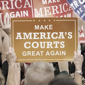 Make Our Federal Courts Great Again | First Liberty