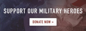 Support Our Military Heroes | Donate Now | First Liberty