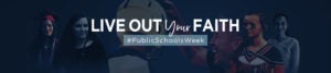 Public School Week Banner | First Liberty