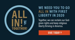 All In Together | Donate Now | First Liberty