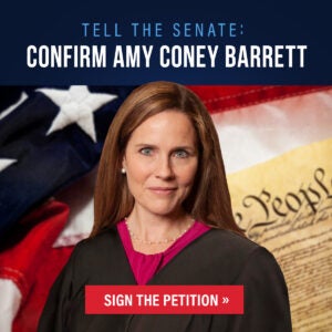 Confirm Amy Coney Barrett | First Liberty