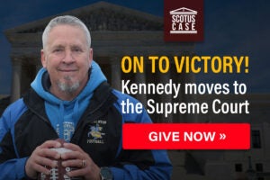 On To Victory | Coach Kennedy Moves to Supreme Court | Give Now