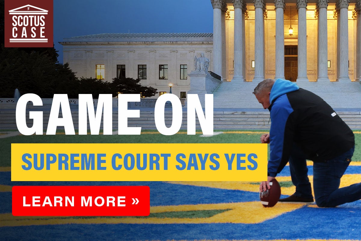 Coach Kennedy to SCOTUS | First Liberty