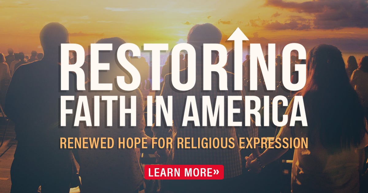 First Liberty Institute | Restoring Faith in America