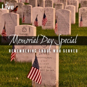 Memorial Day Special | First Liberty Live