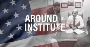 Around the Institue | First Liberty Institute