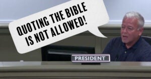 Quoting the Bible is not allowed | First Liberty Insider