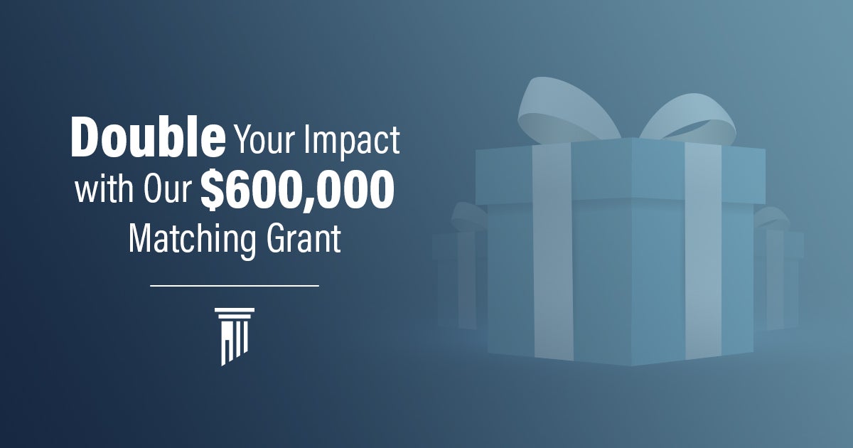 Double Your Impact This December | First Liberty Insider