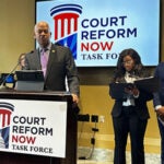 Court Reform Task Force | First Liberty Insider