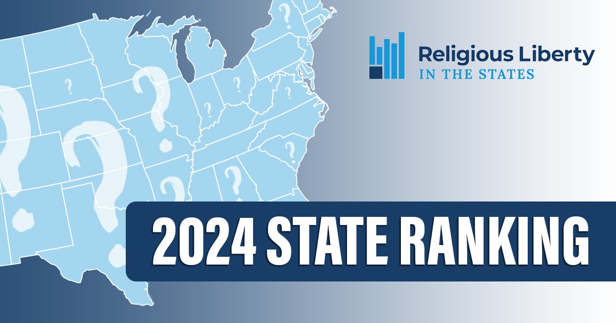 2024 Religious Liberty in the States Index Release | FLI Insider