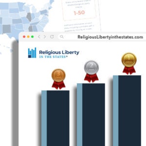 Religious Liberty in the States Index | FLI Insider
