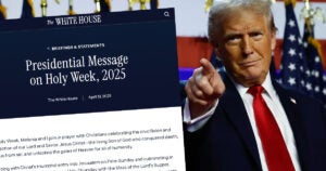 Trump Holy Week | First Liberty Insider