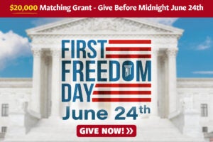 First Freedom Day | First Liberty Institute