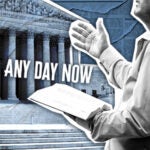 June Deadline SCOTUS | First Liberty Insider
