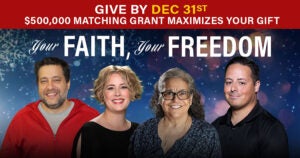 Your Faith Your Freedom | First Liberty