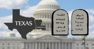 10 Commandments Amicus Briefs TX & LA | First Liberty Insider