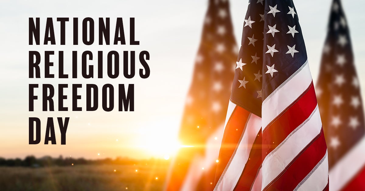 2026 National Religious Freedom Day | First Liberty Insider