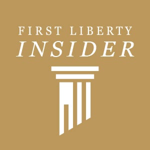 First Liberty Insider | First Liberty