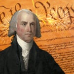 James Madison B-Day | First Liberty Insider