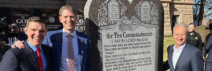 Ft. worth 10 commandments | First Liberty Insider