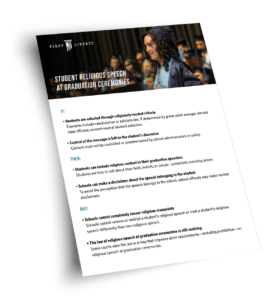 Student Religious Speech at Graduation Ceremonies One Pager | First Liberty