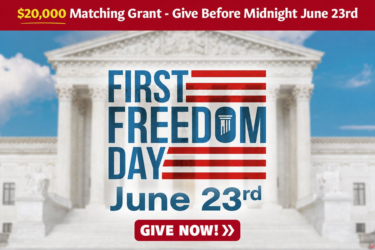 First Freedom Day | First Liberty