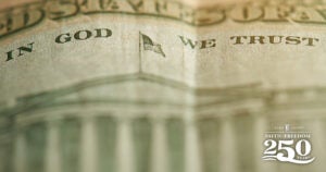 In God We Trust | First Liberty Insider