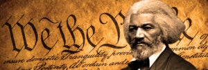 Frederick Douglass | First Liberty Institute