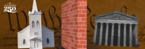 Wall of Separation | First Liberty Insider